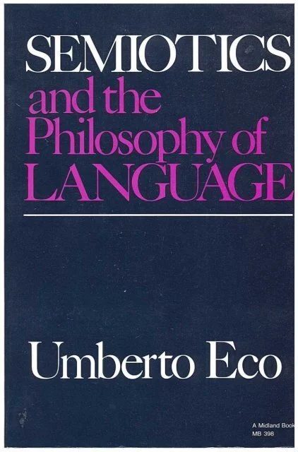 Semiotics and the Philosophy of Language